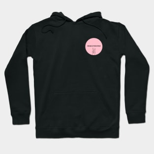 procrastination, pink chest Hoodie